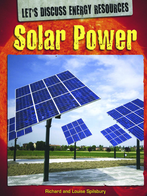 Title details for Solar Power by Richard Spilsbury - Wait list